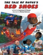 Tale of Rufus's Red Shoes