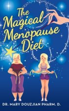 Magical Menopause Diet
