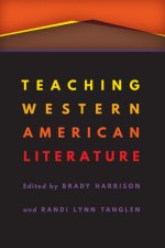 Teaching Western American Literature