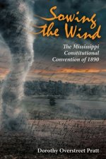 Sowing the Wind
