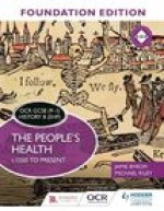 OCR GCSE (9-1) History B (SHP) Foundation Edition: The People's Health c.1250 to present