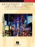 BROADWAY SONGS WITH A CLASSICAL FLAIR