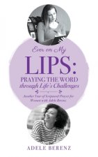 Ever on My Lips