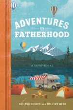 Adventures in Fatherhood