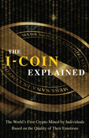 I-Coin Explained