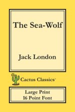 Sea-Wolf (Cactus Classics Large Print)