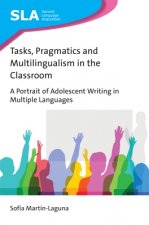 Tasks, Pragmatics and Multilingualism in the Classroom