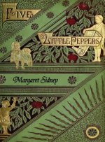 Five Little Peppers Omnibus