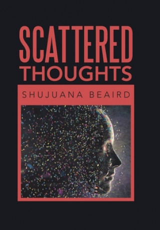 Scattered Thoughts