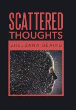 Scattered Thoughts