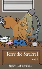 Jerry the Squirrel