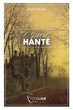 L'Hotel hante