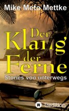 Der Klang der Ferne