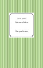 Warten auf Grun