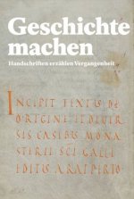 Geschichte machen