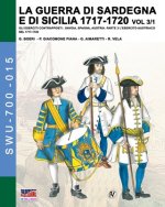 guerra di Sardegna e di Sicilia 1717-1720 vol. 3/1