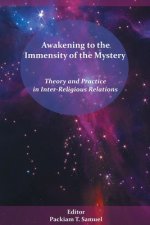 Awakening to the Immensity of the Mystery