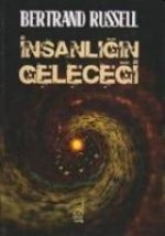 Insanligin Gelecegi