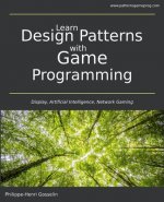 Learn Design Patterns with Game Programming