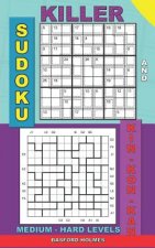 Killer sudoku and Kin-kon-kan medium - hard levels.: Sudoku puzzles book to the road.