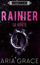 La Vo?te; Rainier: M/M Romance