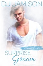 Surprise Groom