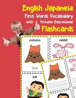 English Japanese First Words Vocabulary with Pictures Educational Flashcards: Fun flash cards for infants babies baby child preschool kindergarten tod