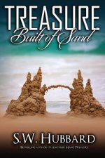 Treasure Built of Sand: a twisty domestic thriller