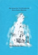 Das mysteriöse Verschwinden des Herrn Gustav Meierlein