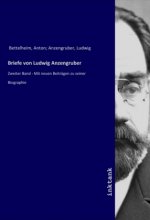 Briefe von Ludwig Anzengruber