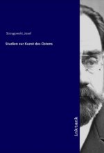 Studien zur Kunst des Ostens