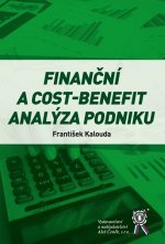 Finanční a cost-benefit analýza podniku