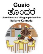 Italiano-Kannada Guaio/ತೊಂದರೆ Libro illustrato bilingue per bambini
