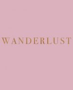 Wanderlust: A decorative book for coffee tables, bookshelves and interior design styling - Stack deco books together to create a c