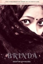 Brinda: The Extraordinary Story of An Indian Girl