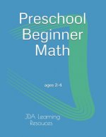 Preschool Beginner Math: for 2-4 year olds