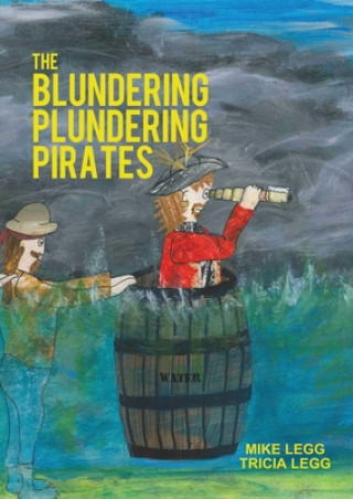 Blundering Plundering Pirates