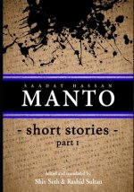 MANTO short stories- 1: Ceaseless Rebel