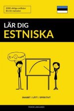 Lär dig Estniska - Snabbt / Lätt / Effektivt: 2000 viktiga ordlistor