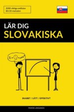 Lär dig Slovakiska - Snabbt / Lätt / Effektivt: 2000 viktiga ordlistor