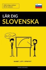 Lär dig Slovenska - Snabbt / Lätt / Effektivt: 2000 viktiga ordlistor