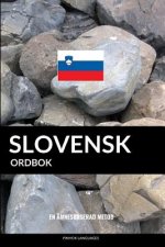 Slovensk ordbok: En ämnesbaserad metod