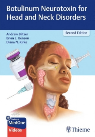 Botulinum Neurotoxin for Head and Neck Disorders (Diana Kirke,Brian Benson)(Twarda)