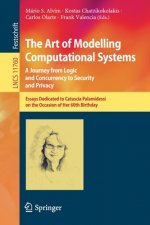Art of Modelling Computational Systems: A Journey from Logic and Concurrency to Security and Privacy