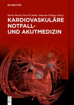 Kardiovaskulare Notfall- Und Akutmedizin