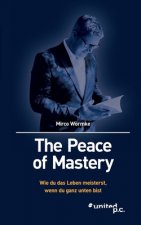 Peace of Mastery