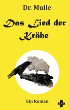 Das Lied der Krahe