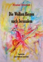Wolken fliegen nach Jerusalem