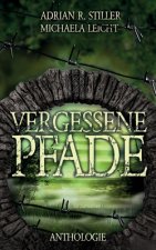 Vergessene Pfade