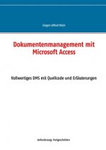 Dokumentenmanagement mit Microsoft Access